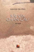 B�i Sậy Ch�n Cầu 1989993230 Book Cover