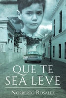 Que te sea leve 1778147801 Book Cover