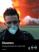 Disasters: Learning the Lessons for a Safer World 1138920193 Book Cover