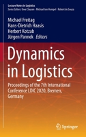 Dynamics in Logistics: Proceedings of the 7th International Conference LDIC 2020, Bremen, Germany 3030447820 Book Cover