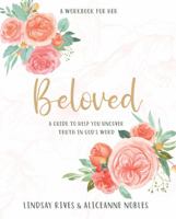 Beloved: A Guide to Help You Uncover Truth in God's Word null Book Cover