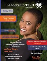 Leadership TKO Magazine: Spring 2018 1986941213 Book Cover