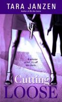 Cutting Loose (Steele Street #8) 0440243858 Book Cover