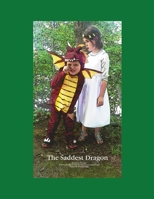 The Saddest Dragon B0B6KT5Q9V Book Cover