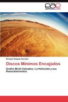 Discos Mínimos Encajados: Grafos Multi-Valuados. La Helicoide y sus Reescalamientos 3845486058 Book Cover