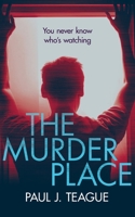 The Murder Place 0993325580 Book Cover