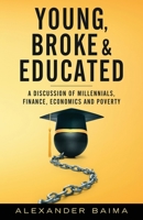 Young, Broke, and Educated 1952112079 Book Cover