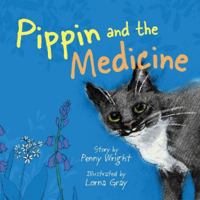 Pippin and the Medicine (Crumps Barn Studio Kids) 1838229833 Book Cover