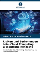 Risiken und Bedrohungen beim Cloud Computing: Wesentliche Konzepte (German Edition) 6206588831 Book Cover