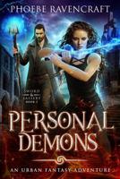 Personal Demons: An Urban Fantasy Adventure (Sword & Sassery) 1093943904 Book Cover