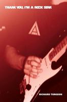 Thank You, I'm a Rock Star 1591091780 Book Cover