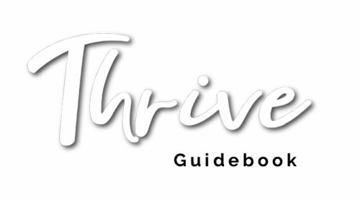 THRIVE Guidebook 0990989348 Book Cover