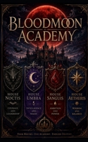 Bloodmoon Academy B0H8DMJSWG Book Cover