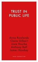 Trust in Public Life 1913368750 Book Cover