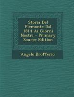 Storia Del Piemonte Dal 1814 Ai Giorni Nostri 1275988970 Book Cover