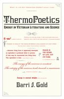 Thermopoetics: Energy in Victorian Literature and Science 0262517310 Book Cover