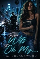 From Wits to Oh My... B0H238VWPW Book Cover