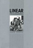 Linear Programming (Series of Books in the Mathematical Sciences) 0716715872 Book Cover