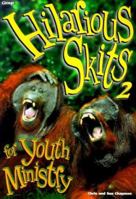 Hilarious Skits for Youth Ministry 076442033X Book Cover