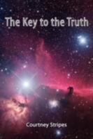 The Key to the Truth 1434379876 Book Cover