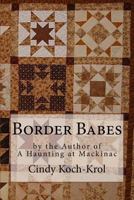 Border Babes 1537528238 Book Cover