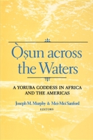 Osun Across the Waters                            : A Yoruba Goddess in 0253214599 Book Cover