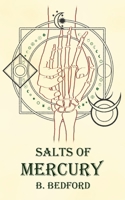 Salts of Mercury 1739750543 Book Cover