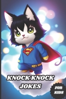 Knock Knock Jokes for Kids B0CFCTC1ZL Book Cover