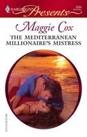 The Mediterranean Millionaire's Mistress 0373125844 Book Cover