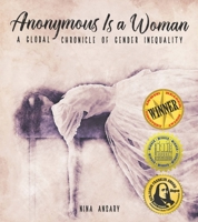 Anonymous Is a Woman 0986406449 Book Cover
