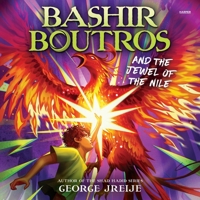 Bashir Boutros and the Jewel of the Nile 0063382245 Book Cover