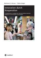 Innovation durch Kooperation: Erfolgsfaktoren strategischer Partnerschaften zwischen etablierten Unternehmen und Startups 3347243234 Book Cover