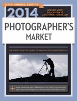 2014 Photographer's Market 1440329427 Book Cover