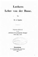 Luthers Lehre Von Der Busse 3744668606 Book Cover