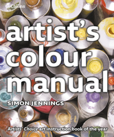 Collins Artist's Colour Manual 0007232136 Book Cover