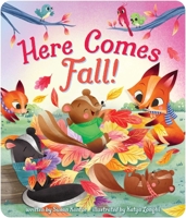 Here Comes Fall! 1534482938 Book Cover