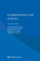 Competition Law in Italy 9041153020 Book Cover
