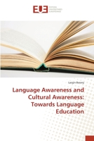 Language Awareness and Cultural Awareness: Towards Language Education 3639546261 Book Cover