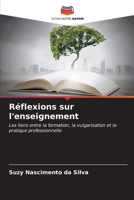 Réflexions sur l'enseignement (French Edition) 6206656438 Book Cover