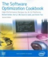 The Software Optimization Cookbook Second Edition. High Performance Recipes for IA 32 Platforms