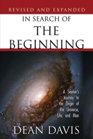 In Search of the Beginning 1632320304 Book Cover