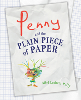 Penny and the Plain Piece of Paper 1984812726 Book Cover