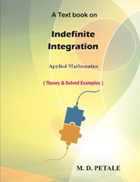 Indefinite Integration 1387952358 Book Cover