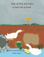 Tales of Frick and Frack: A Sack Full of Frack B09XZRHLSZ Book Cover