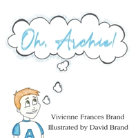 Oh, Archie! 1528963601 Book Cover