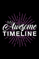My Awesome Timeline B0863S7LSV Book Cover