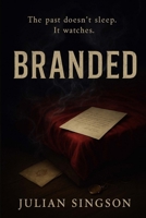 Branded (The Porter Files) B0GSHVBR9D Book Cover