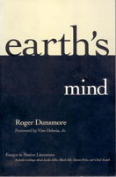 Earth's Mind: Essays in Native Literature 0826317987 Book Cover