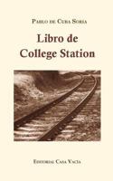 Libro de College Station 1367482100 Book Cover