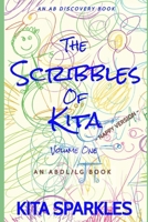 The Scribbles Of Kita (Vol 1) - nappy version B08ZB91BSZ Book Cover